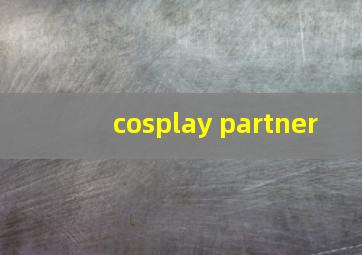 cosplay partner